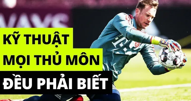 Bậc Thầy Phòng Ngự Với Kỹ Thuật Thủ Môn Đẳng Cấp Thế Giới
