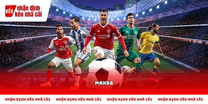 Tổng quan về đơn vị Max88 qua tiêu chí bảo mật